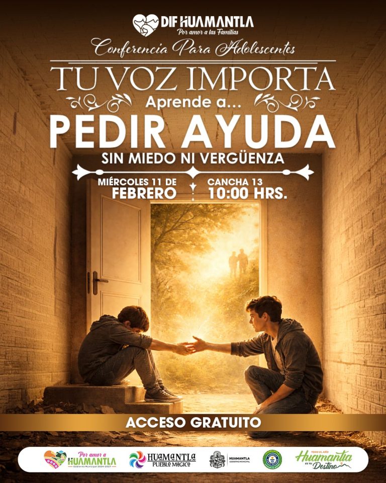 Aprende a pedir ayuda sin miedo ni vergüenza en conferencia para adolescentes organizada por DIF Huamantla, el 11 de febrero a las 10:00 hrs en la cancha 13, con acceso gratuito.