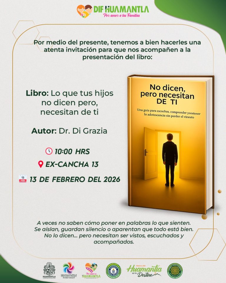 Invitación para la presentación del libro "No dicen, pero necesitan de ti" en Tlaxcala, con detalles del evento y la organización DIF Huamantla.