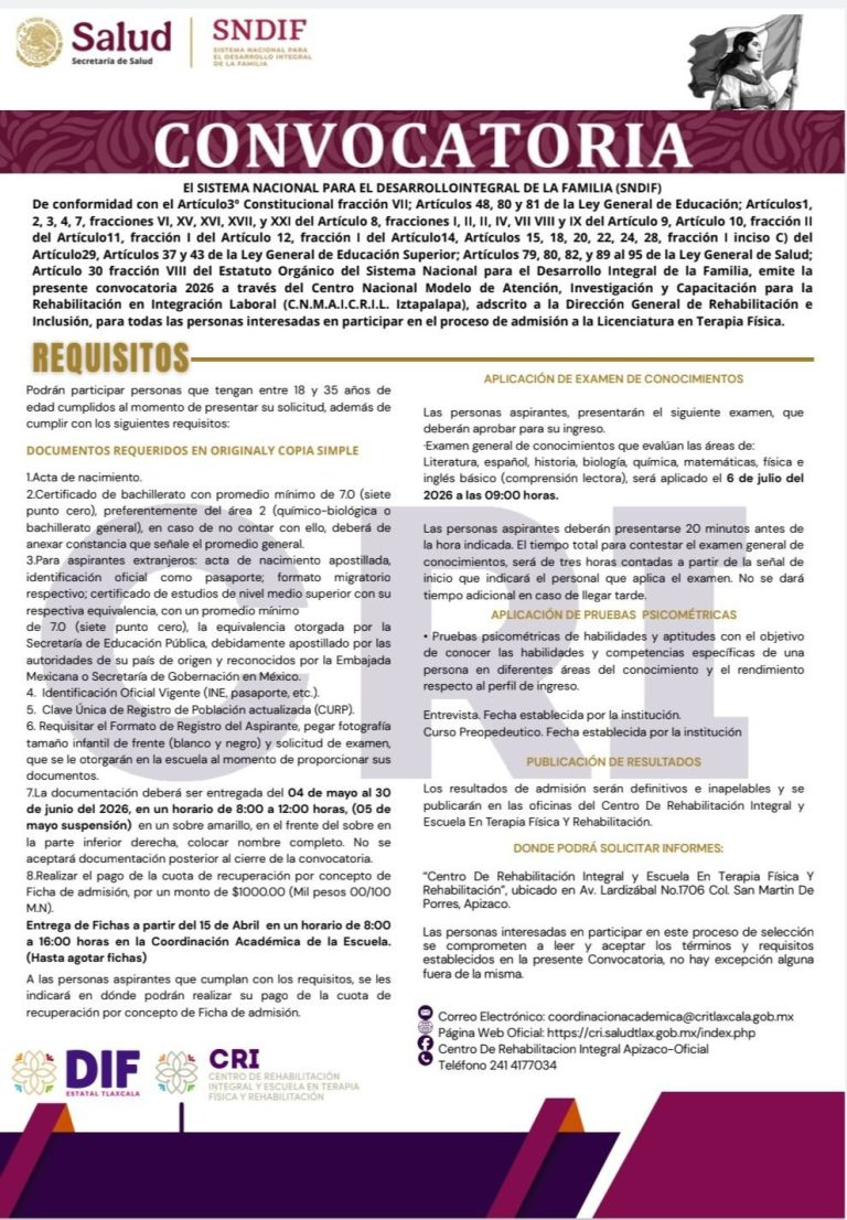 Convocatoria del Sistema Nacional para el Desarrollo de la Familia (SNDIF) en Tlaxcala, México, para participar en proceso de admisión a la Licenciatura en Terapia Física.