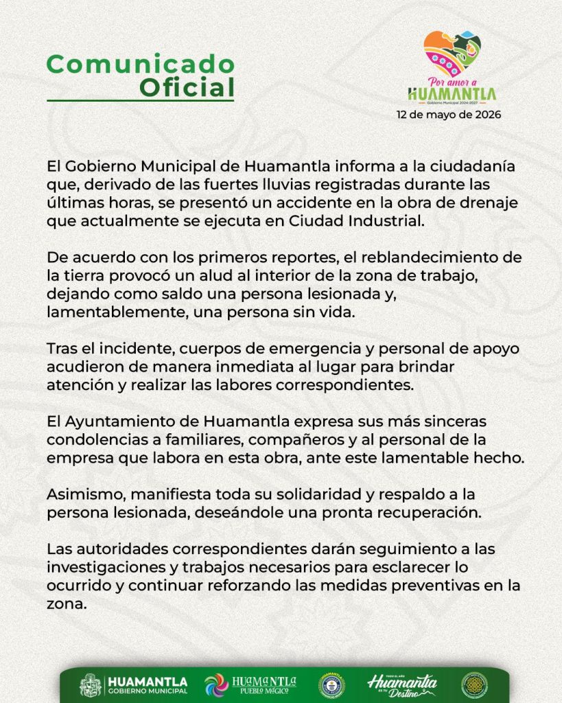 Comunicado oficial del Ayuntamiento de Huamantla sobre accidente por lluvias en Ciudad Industrial, mayo 2026.